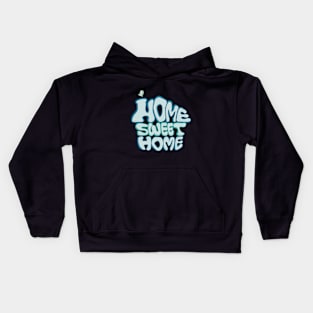 Home Sweet Home Kids Hoodie